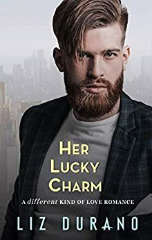 Her Lucky Charm by Liz Durano
