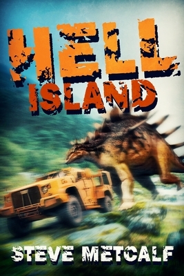 Hell Island by Steve Metcalf
