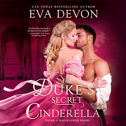 The Duke's Secret Cinderella by Eva Devon