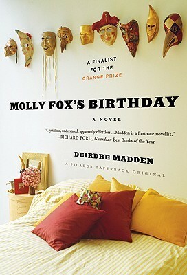 Molly Fox's Birthday by Deirdre Madden