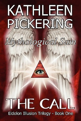 Mythological Sam - The Call by Kathleen Pickering
