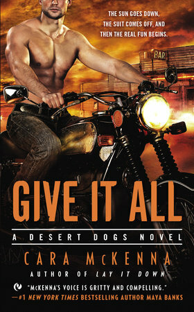 Give It All by Cara McKenna