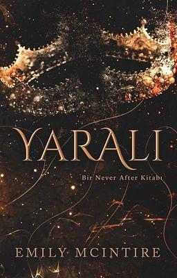 Yaralı by Emily McIntire