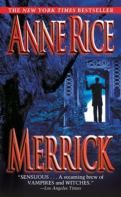 Merrick by Anne Rice