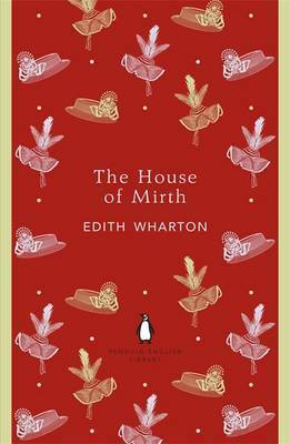 The House of Mirth by Hermione Lee, Edith Wharton