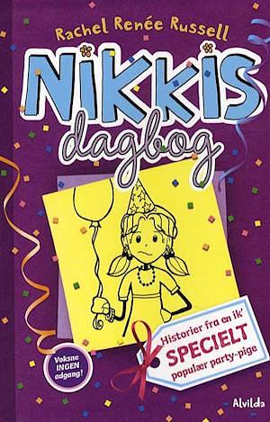Nikkis dagbog - historier fra en ikʹ specielt populær party-pige by Rachel Renée Russell