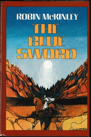 Blue Sword by Robin McKinley