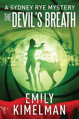 The Devil's Breath by Emily Kimelman