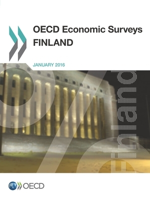 OECD Economic Surveys: Finland 2016 by Oecd