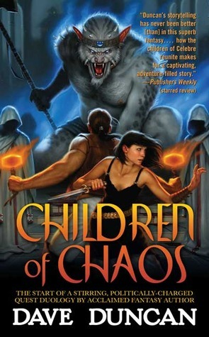 Children of Chaos by Dave Duncan