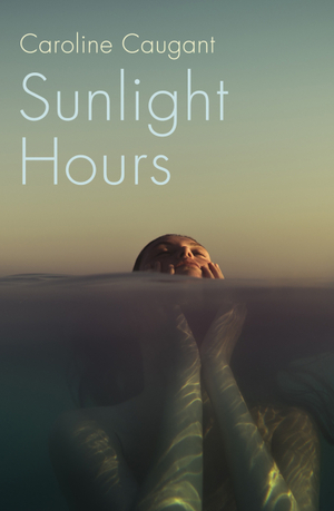 Sunlight Hours by Jackie Smith, Caroline Caugant