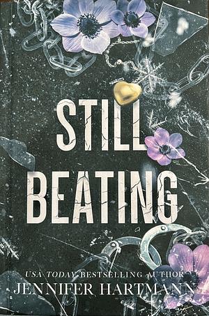 Still Beating by Jennifer Hartmann