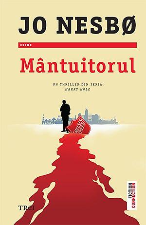 Mântuitorul by Jo Nesbø