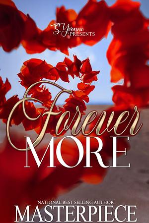 Forever More by Masterpiece