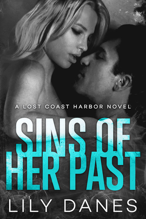 Sins of Her Past by Lily Danes