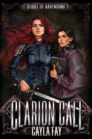 Clairon Call by Cayla Fay