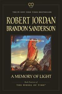 A Memory of Light by Robert Jordan, Brandon Sanderson