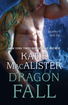 Dragon Fall by Katie MacAlister