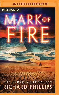 Mark of Fire by Richard Phillips