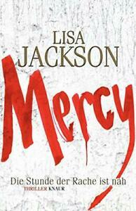 Mercy: Die Stunde der Rache ist nah by Lisa Jackson, Kristina Lake-Zapp