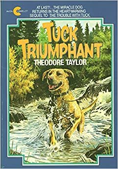 Tuck Triumphant by Theodore Taylor