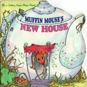 Muffin Mouse's New House (Look-Look) by Lawrence Di Fiori