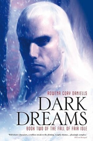 Dark Dreams by Rowena Cory Daniells