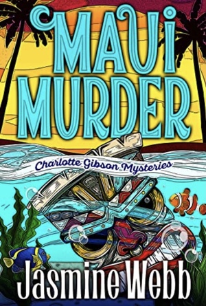 Maui Murder by Jasmine Webb