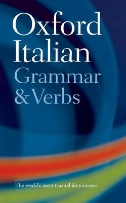 Oxford Italian Grammar and Verbs by Colin McIntosh