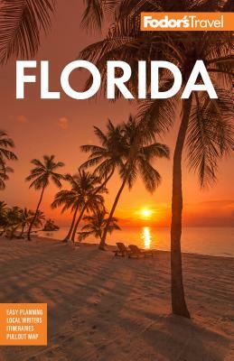 Fodor's Florida by Fodor's Travel Guides