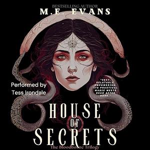 House of Secrets by M.E. Evans
