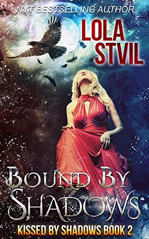 Bound by Shadows by Lola St. Vil