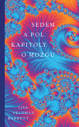 Sedem a pol kapitoly o mozgu by Lisa Feldman Barrett