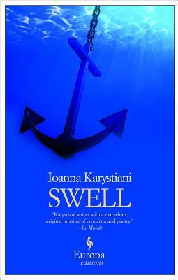 Swell by Ioanna Karystiani