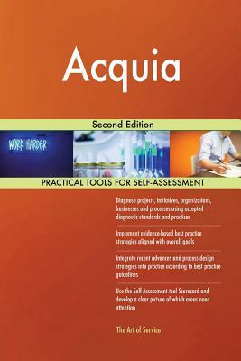 Acquia Second Edition by Gerardus Blokdyk