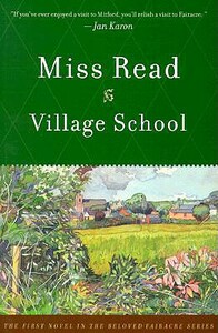 Village School by Miss Read