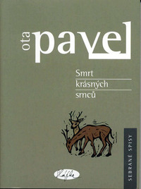 Smrt krásných srnců by Ota Pavel