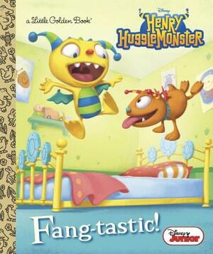 Fang-Tastic! (Disney Junior: Henry Hugglemonster) by Andrea Posner-Sanchez