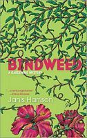 Bindweed by Janis Harrison