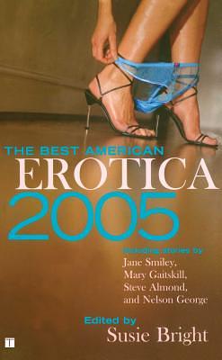The Best American Erotica 2005 by Susie Bright, Shu-Huei Henrickson