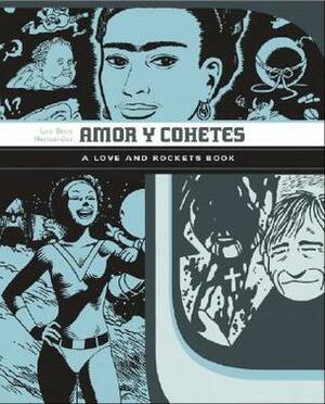 Amor y Cohetes by Jaime Hernández, Mario Hernández