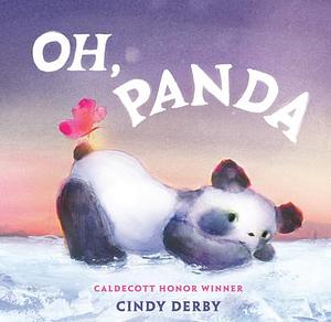 Oh, Panda by Cindy Derby, Cindy Derby