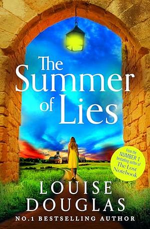 The Summer of Lies by Louise Douglas