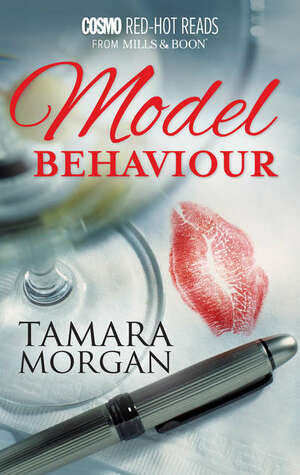 Model Behaviour by Tamara Morgan