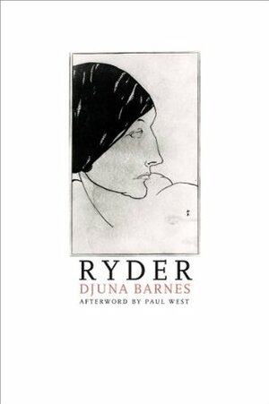 Ryder by Paul West, Djuna Barnes