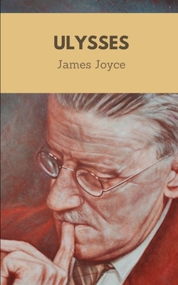 Ulysses by James Joyce by James Joyce