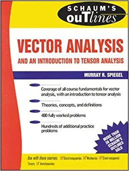 Schaum's Outline of Vector Analysis by Murray R. Spiegel