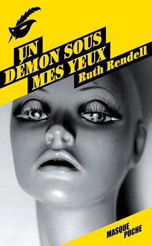 Un démon sous mes yeux by Ruth Rendell