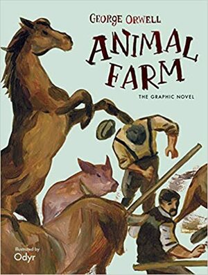 Animal Farm: The Graphic Novel by George Orwell