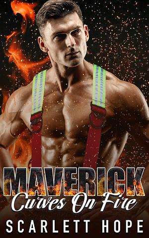 Maverick by Scarlett Hope, Scarlett Hope